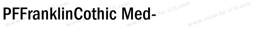 PFFranklinCothic Med字体转换
